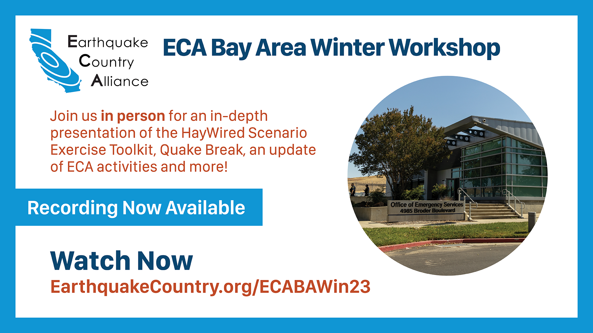 Graphic about the ECA Bay Area Winter 2023 Workshop with date with a picture of the Alameda County Office of Emergency Services.
