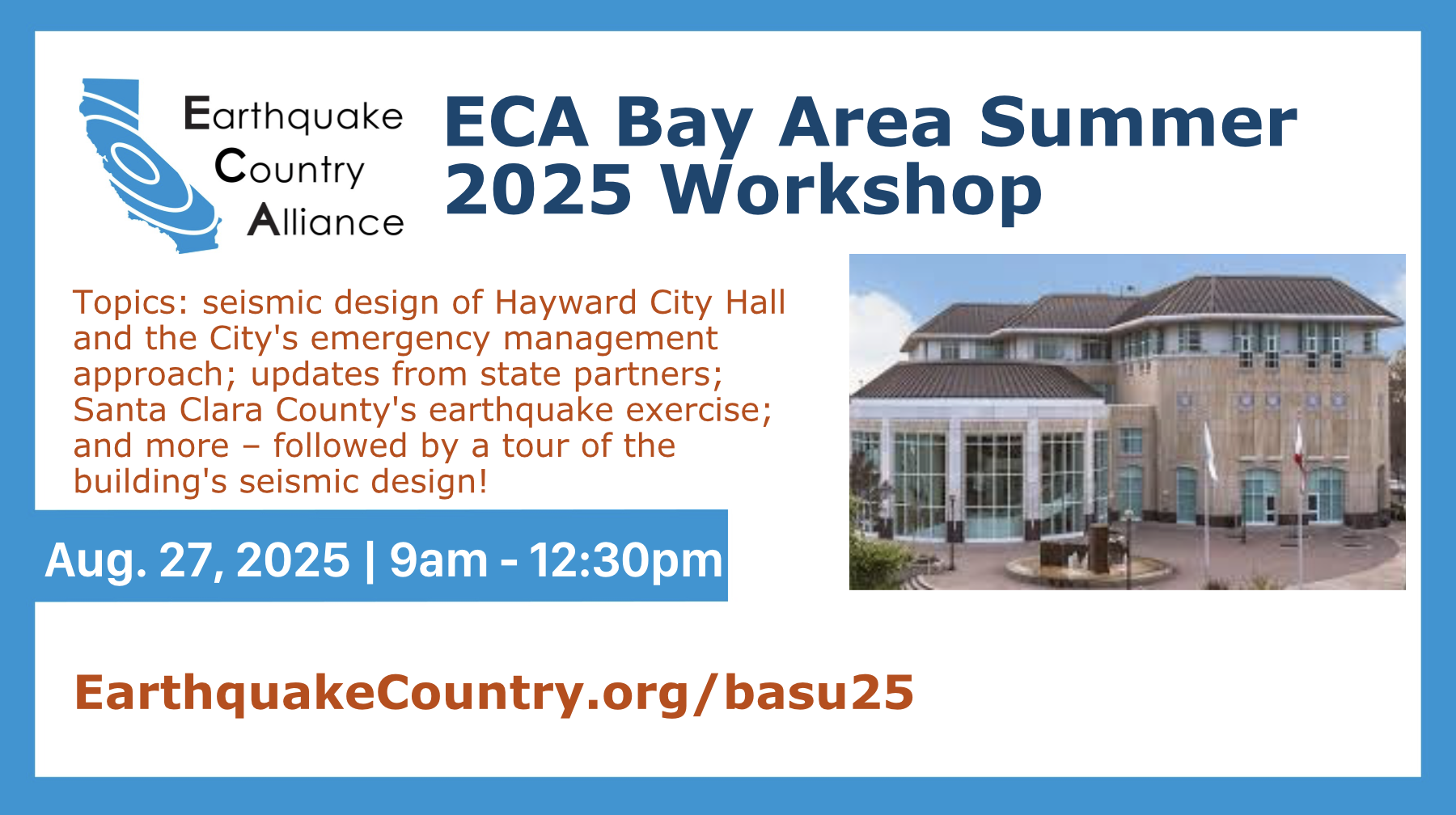 Event graphic for ECA Bay Area Summer 2025 Workshop with map of Bay Area faults