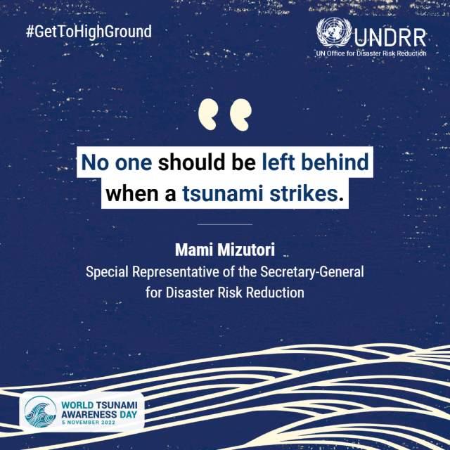 Graphic with quote: No one should be left behind when a tsunami strikes.
